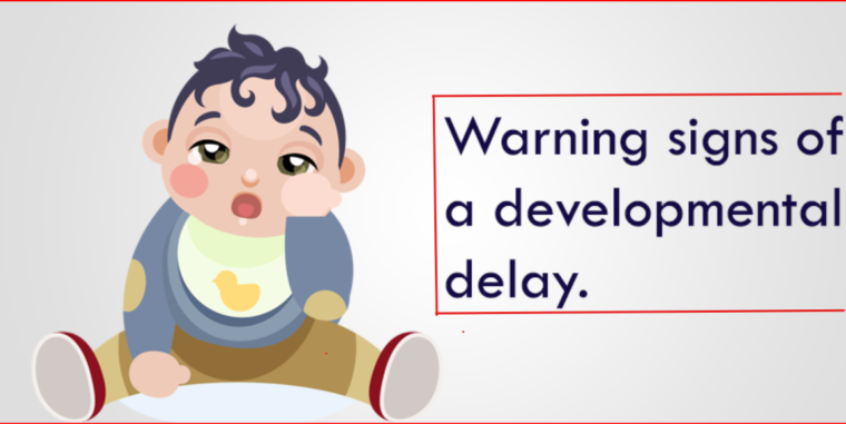 Common Signs of Developmental Delays in Speech and Language for Kids- Age 12 Months to 5 yrs